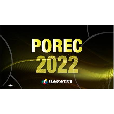 KARATE1 YOUTH LEAGUE - POREC 2022